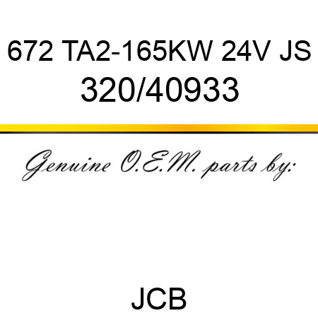 672 TA2-165KW 24V JS 320/40933
