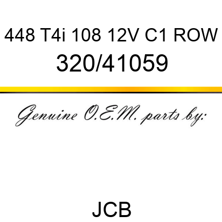 448 T4i 108 12V C1 ROW 320/41059