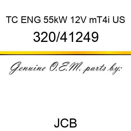 TC ENG 55kW 12V mT4i US 320/41249