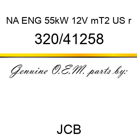 NA ENG 55kW 12V mT2 US r 320/41258