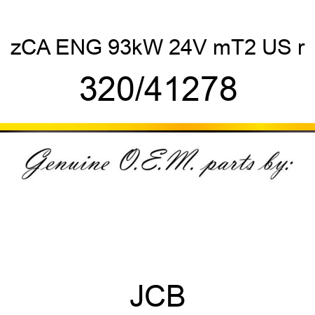zCA ENG 93kW 24V mT2 US r 320/41278