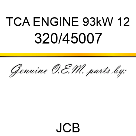 TCA ENGINE 93kW 12 320/45007