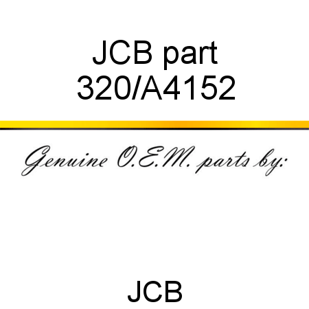 JCB part 320/A4152