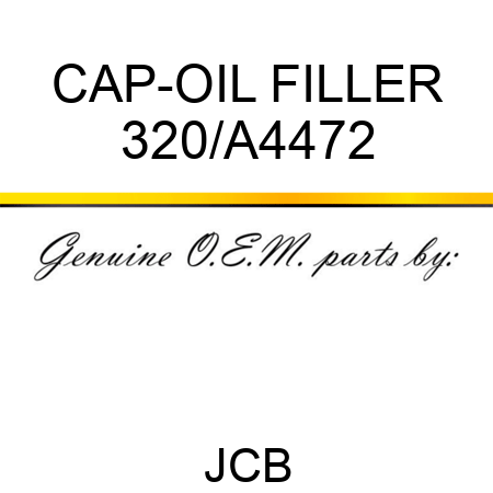 CAP-OIL FILLER 320/A4472