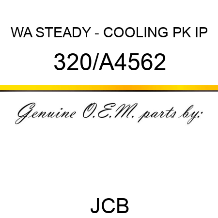 WA STEADY - COOLING PK IP 320/A4562