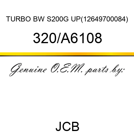 TURBO BW S200G UP(12649700084) 320/A6108