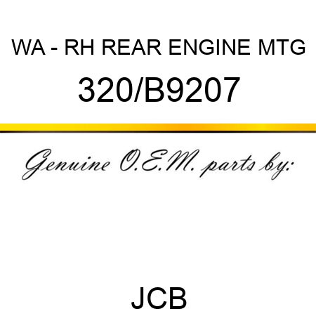 WA - RH REAR ENGINE MTG 320/B9207