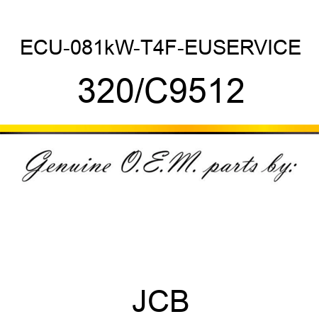 ECU-081kW-T4F-EUSERVICE 320/C9512