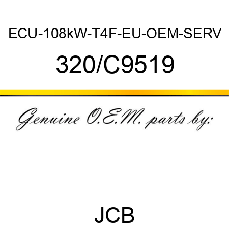 ECU-108kW-T4F-EU-OEM-SERV 320/C9519