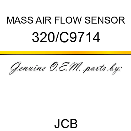 MASS AIR FLOW SENSOR 320/C9714