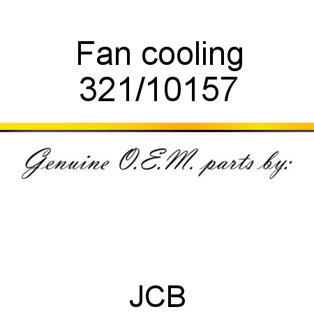 Fan cooling 321/10157