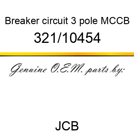 Breaker, circuit, 3 pole MCCB 321/10454
