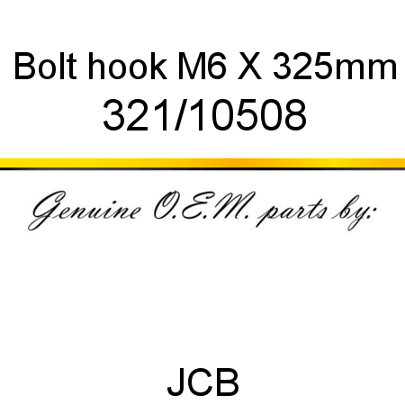 Bolt, hook M6 X 325mm 321/10508