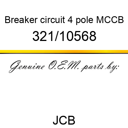 Breaker, circuit, 4 pole MCCB 321/10568