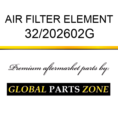 AIR FILTER ELEMENT 32/202602G