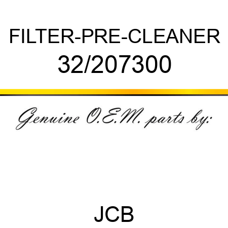 FILTER-PRE-CLEANER 32/207300