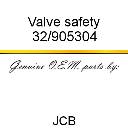 Valve, safety 32/905304