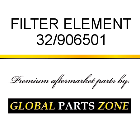 FILTER ELEMENT 32/906501