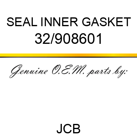 SEAL INNER GASKET 32/908601