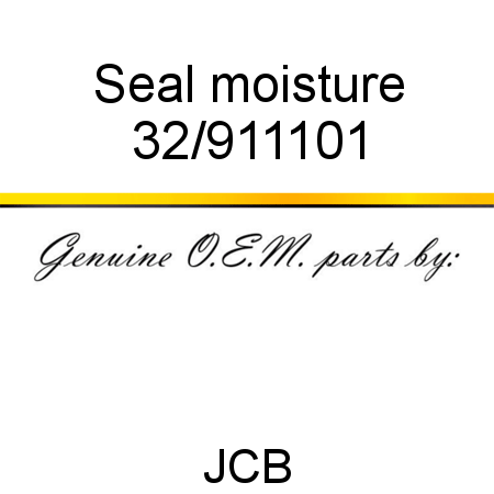 Seal, moisture 32/911101