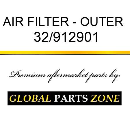 AIR FILTER - OUTER  32/912901