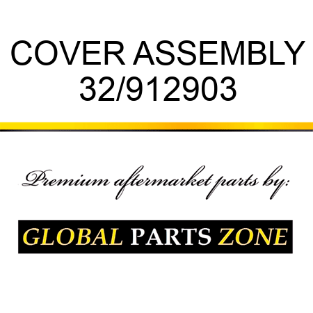 COVER ASSEMBLY 32/912903