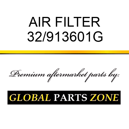 AIR FILTER 32/913601G