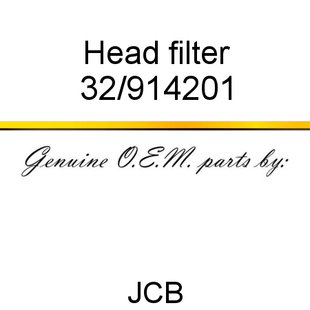 Head, filter 32/914201