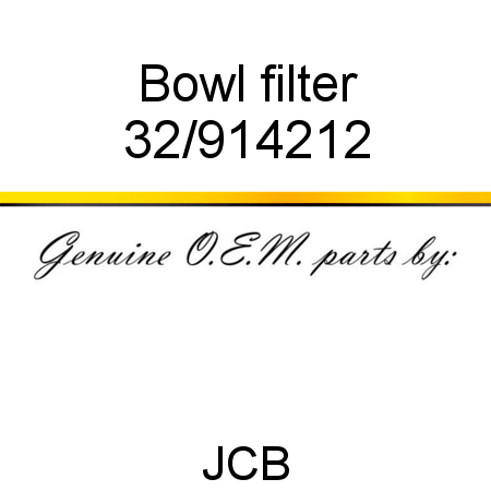 Bowl, filter 32/914212