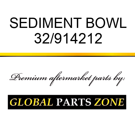 SEDIMENT BOWL 32/914212