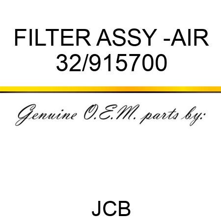 FILTER ASSY -AIR 32/915700