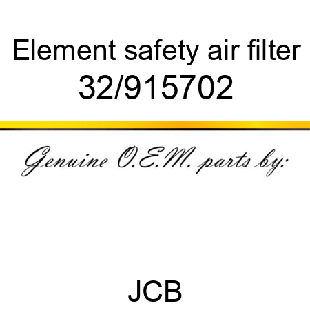 Element, safety, air filter 32/915702
