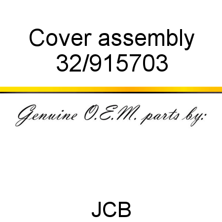 Cover, assembly 32/915703