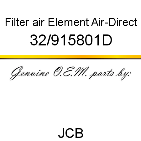 Filter air, Element Air-Direct 32/915801D