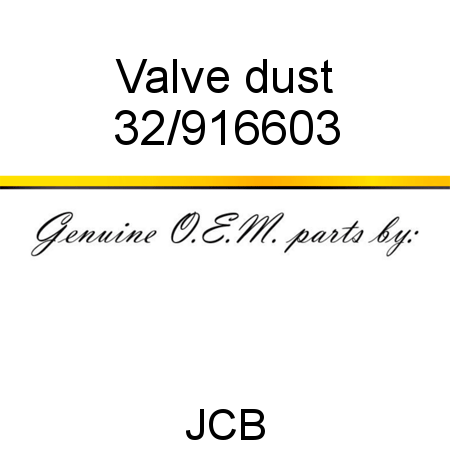 Valve, dust 32/916603