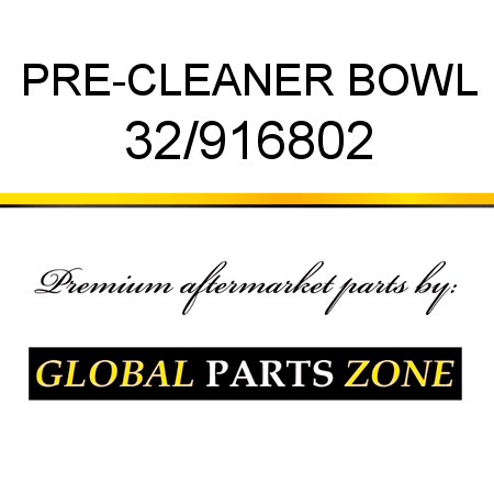 PRE-CLEANER BOWL 32/916802