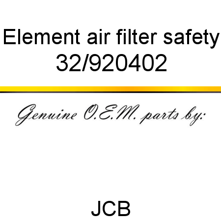 Element, air filter, safety 32/920402