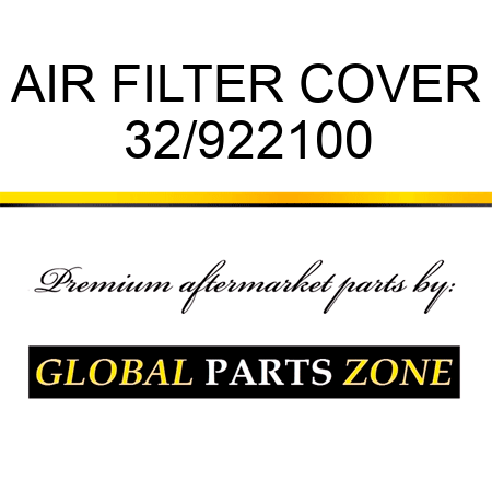 AIR FILTER COVER 32/922100