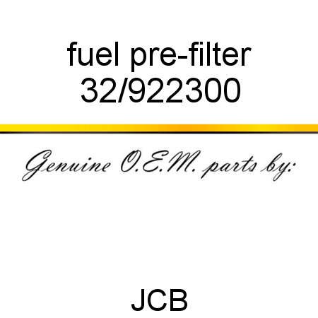 fuel pre-filter 32/922300