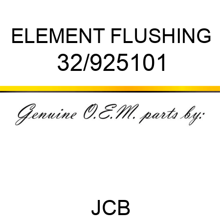 ELEMENT FLUSHING 32/925101