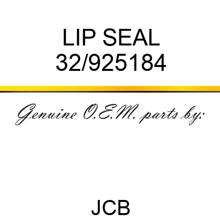 LIP SEAL 32/925184
