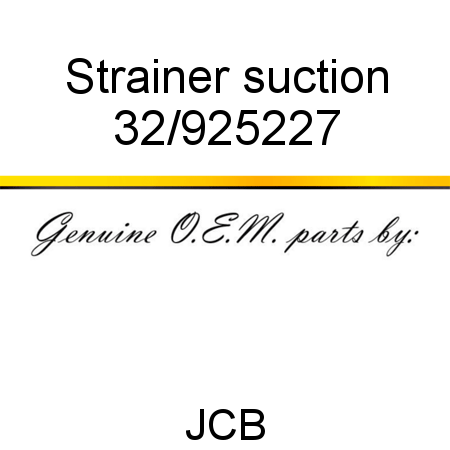 Strainer, suction 32/925227