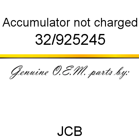 Accumulator, not charged 32/925245