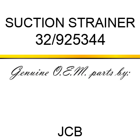 SUCTION STRAINER 32/925344
