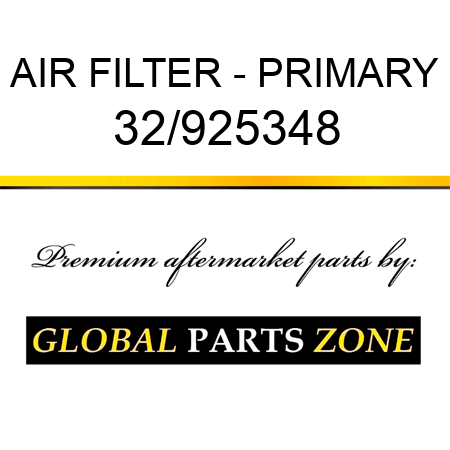 AIR FILTER - PRIMARY 32/925348