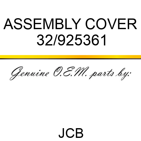 ASSEMBLY COVER 32/925361