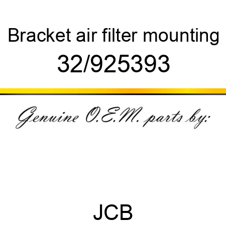 Bracket, air filter mounting 32/925393