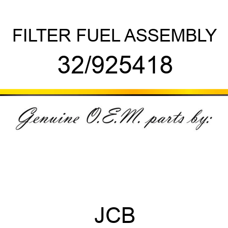 FILTER, FUEL ASSEMBLY 32/925418