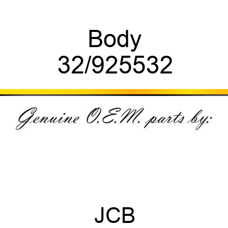 Body 32/925532