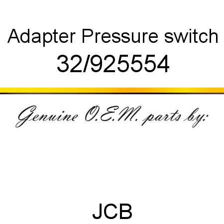 Adapter, Pressure switch 32/925554